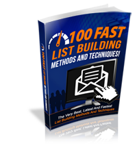 100-Fast-List-Building-Methods-And-Techniques-Free-Report