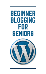 Beginner Blogging for Seniors Free Ebook