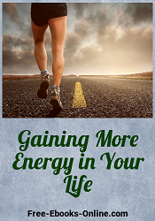 Gaining More Energy In Life