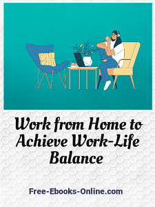 Work At Home Achieve Balance