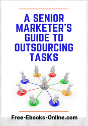 Seniors Marketers Guide Outsourcing Tasks