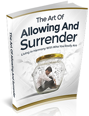 Art of Allowing and Surrender Free Ebook