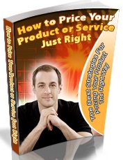 How To Price Your Product Or Service Just Right