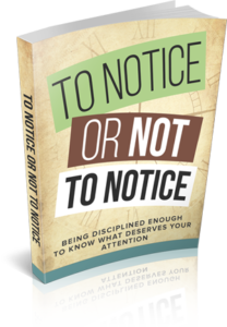 To Notice Or Not To Notice Ebook