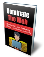 Dominate the Web