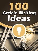 100 Article Writing Ideas