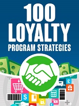 100 Loyalty Program Strategies