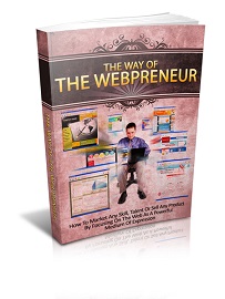 The Way Of The Webpreneur