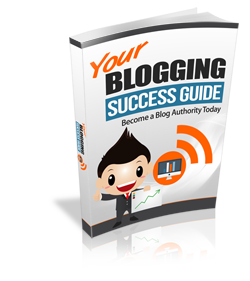 Your Blogging Success Guide