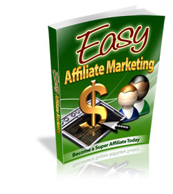 Easy Affiliate Marketing